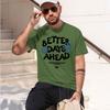 Better Days Ahead Letter Grh Unisex TShirt ONeck Casual TShirt Fashion Tee Clothes Summer Loose Tshirt 2026 New Model Shortslee