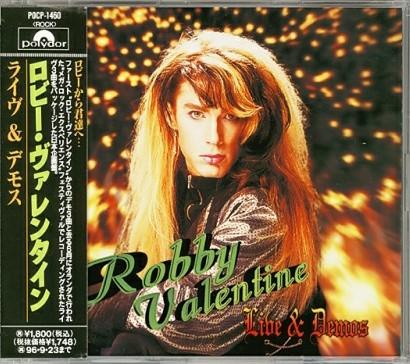 

CD ROBBY VALENTINE - Live & Demos POCP1460PROMO Polydor 1994 Japan ObiRock Used