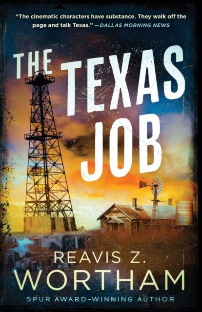 The Texas Job by Reavis Z. Wortham Paperback Book 9781464215704