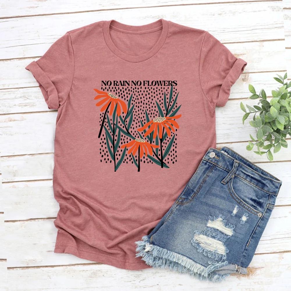 Flower TShirt No Rain No Flowers Tshirt Floral Graphic Tees Women Casual Short Sleeve Tshirts Wildflower Tshirt Women Clothes