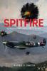 Kniha Spitfire : An American WWII Fighter Pilot In the RAF