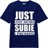 Men tshirt Fashion Tshirt Plus Size Summer For Men tshirt Just One More Subie I Promise Short Sleeve Breathable Crew Neck Tops
