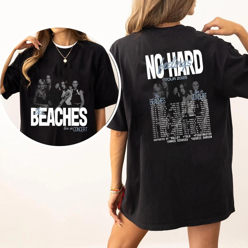 

The Beaches No Hard Feelings Tour 2025 T-Shirt- Free Postage L