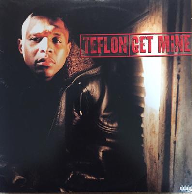 Disc 12 inch TEFLON - Get Mine 8856115991 Relativity 1997 SUA Rap & Hip-Hop/R&B Folosit