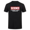 New Science Doesnt Care What You Believe Funny Science T Shirts Summer Cotton Men Tshirts Oversized Tops Unisex Tshirt DY