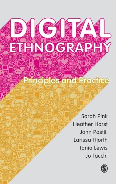 The Digital Ethnography : Principles and Practice Book