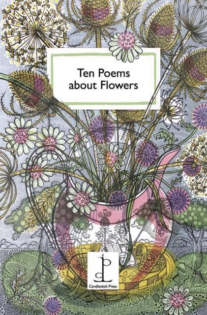 Ten Poems About Flowers Paperback Book 9781907598876