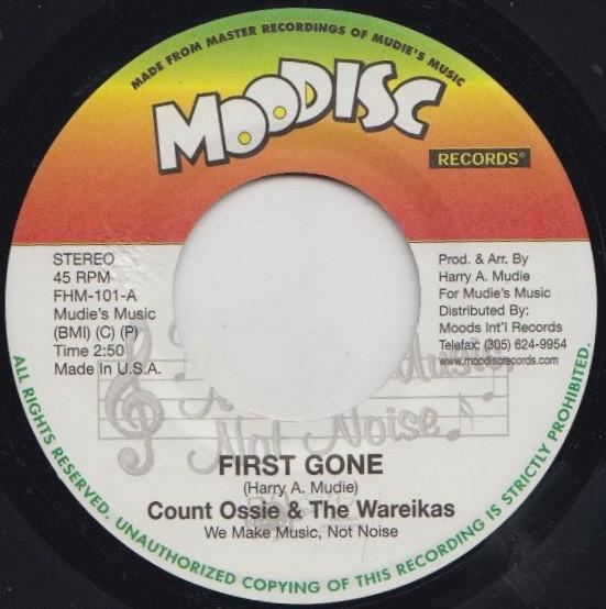 7inch Record COUNT OSSIE & THE WAREIKAS - First Gone / Going Home To Zion Lan NONE Moodisc Records US Reggae, Ska & Dub Used