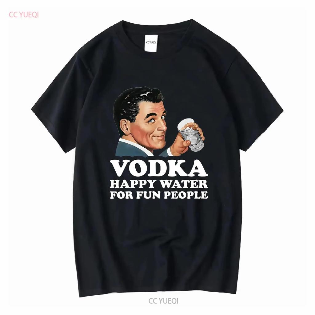 Vodka Happy Water For Fun People Retro Alcohol Meme T Shirt Y2K Dark Humor Gen Z Alcoholic long or short sleeves vintage