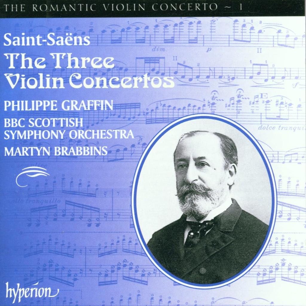 Saint-Saëns: The Three Violin Concertos (The Romantic Violin Concerto Vol. 1)
