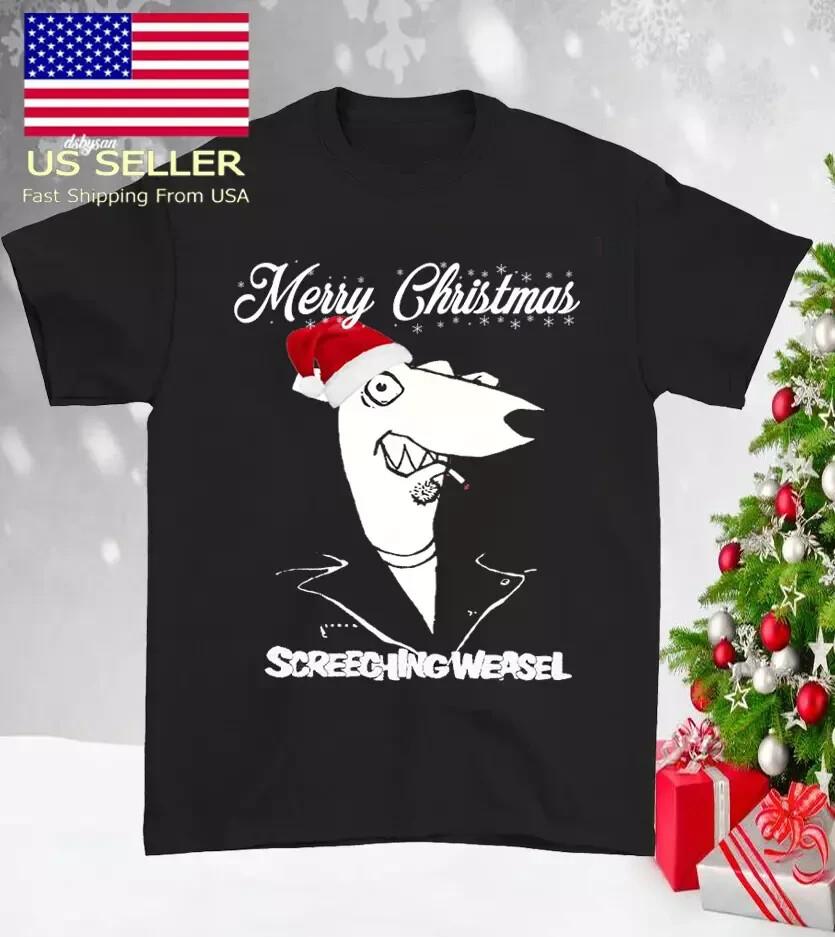 

Merry Christmas Santa Screeching Weasel T Shirt Full Size S-4XL Unisex T-Shirt XXXL