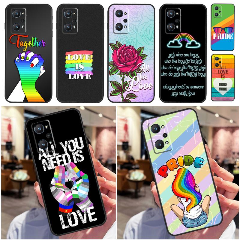 LGBT Pride Love For Realme C55 C51 C21Y C25S C75 C67 C61 C53 13 12 10 11 14 Pro Plus GT 6T 6 5 GT7 Pro Case
