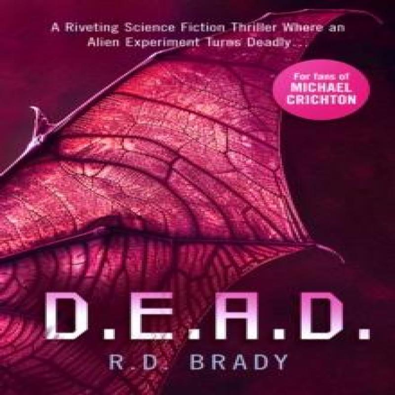 D.E.A.D. by R.D. Brady Paperback Book 9781036700294
