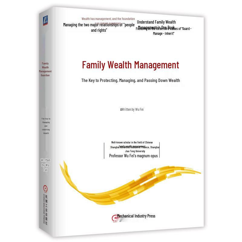 Family Wealth Management: Protect, Manage, and Inherit