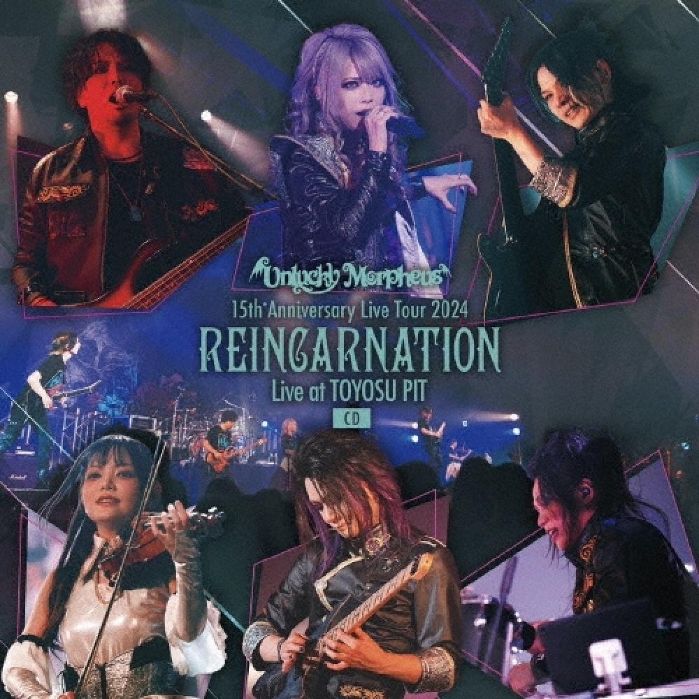 

Unlucky Morpheus 15th Anniversary Live Tour 2024 Reincarnation Model