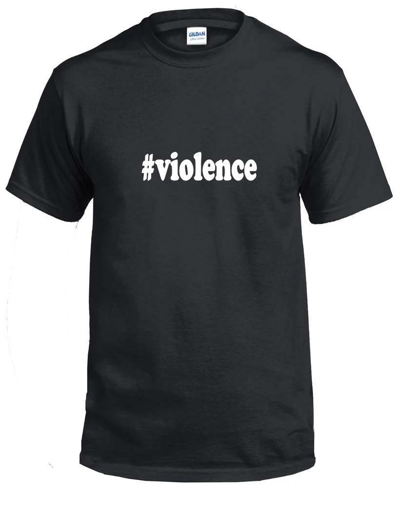 #violence T-Shirt Hashtag violence Funny Gift Black White Cotton Tee Shirt S