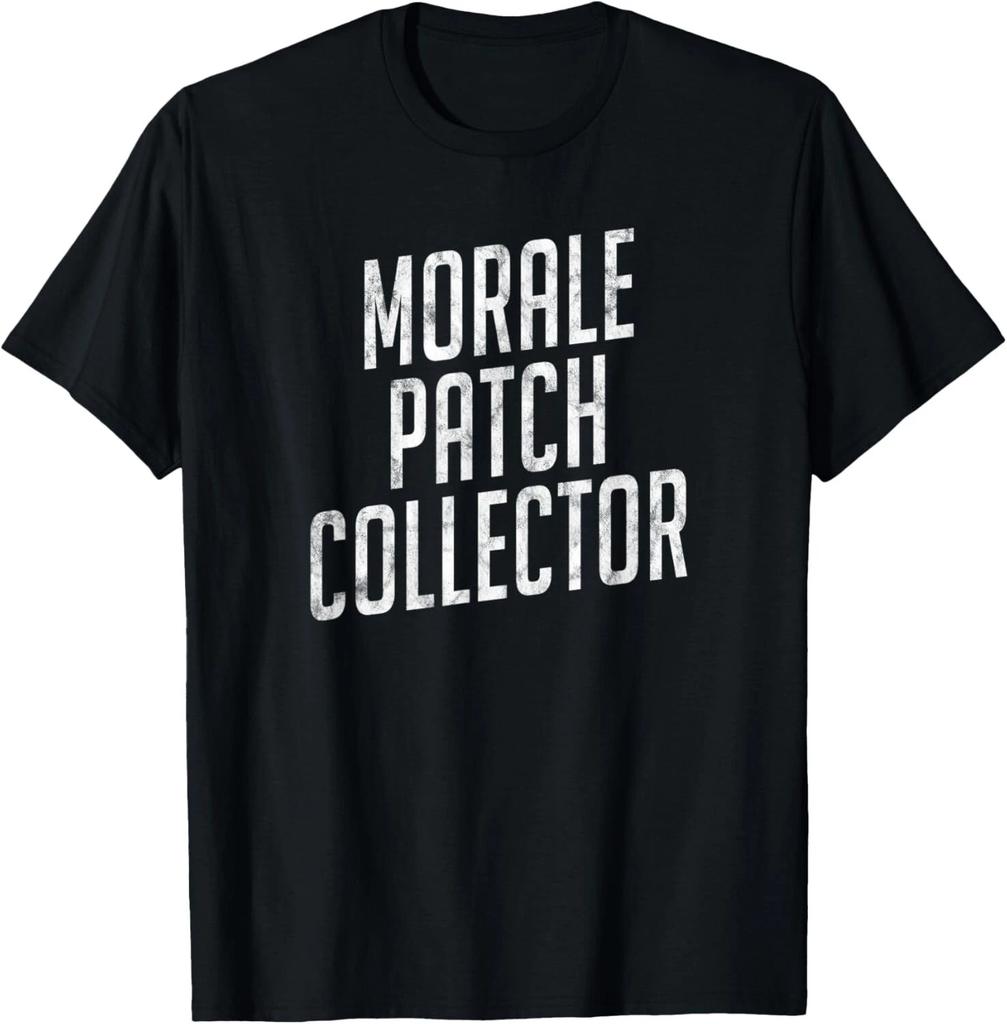 Morale Patch Shirt Funny Morale Patch Collector Gift T- Shirt