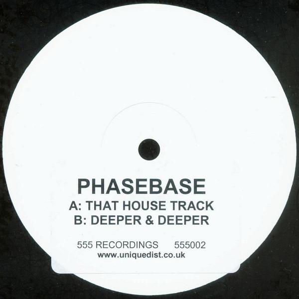 

12inch Record PHASEBASE - That House Track 555002 555 Recordings 2002 UK Dance & Electronica Used