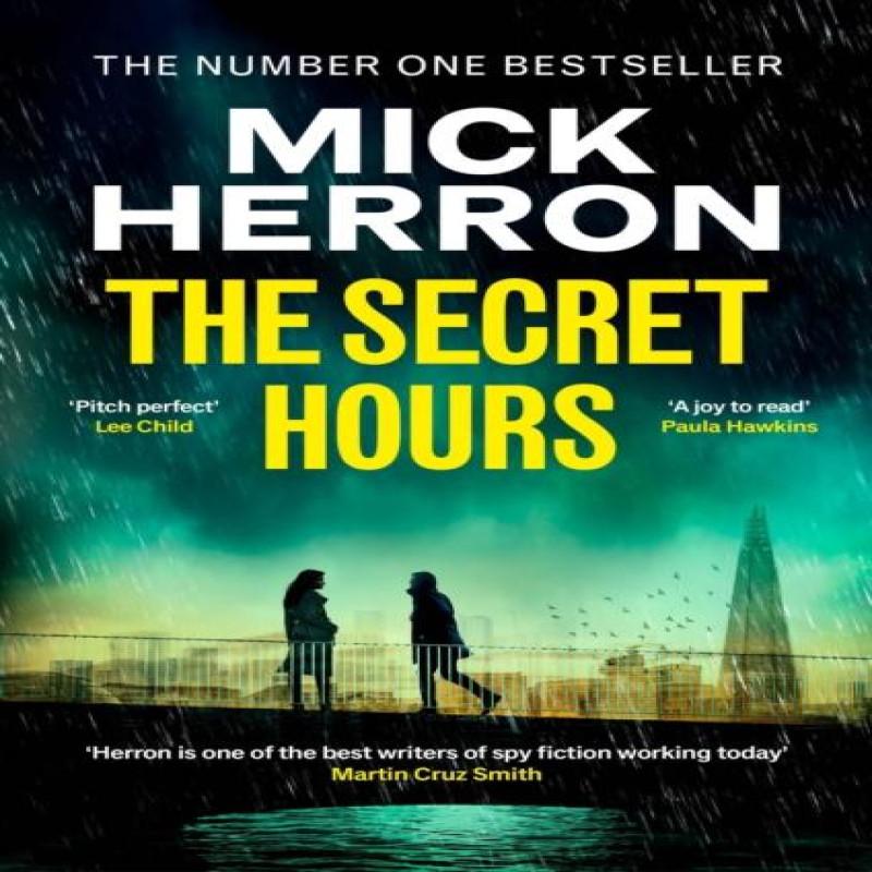 The Secret Hours by Mick Herron Hardback Book 9781399800532