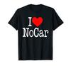 I Love NoCar North Carolina NoCar Heart Design - T-Shirt