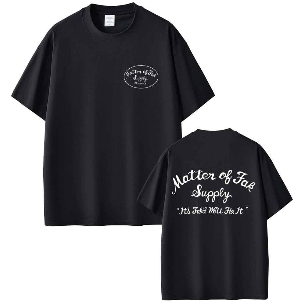 Matter of Fak The Bear TV Show Jeremy Allen T Shirt The Original Beef of Chicagoland T-shirt Men Women Casual Cotton T-shirts