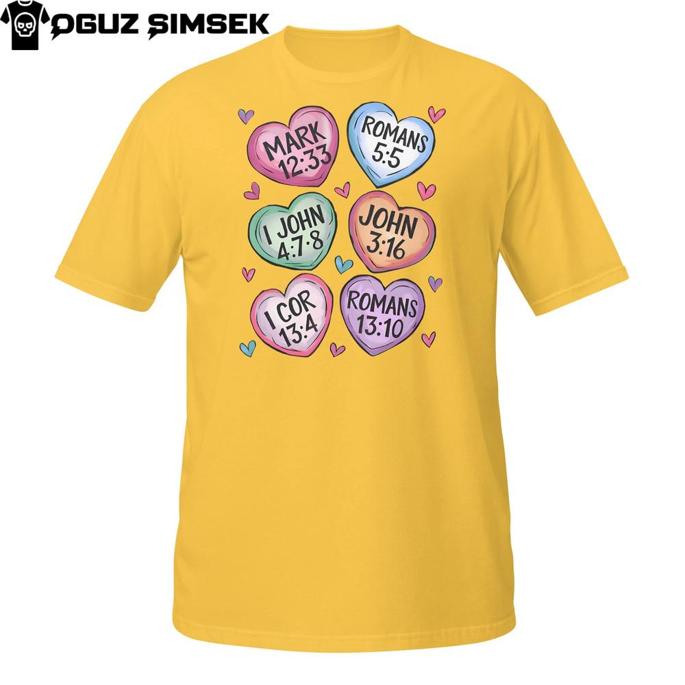 

Valentine Bible Verse Candy Heart T-Shirt | Christian Scripture Sweetheart Tee S