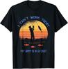 Fisherman I Can't Work Today My Arm Is In a Cast Funny T-Shirt Unisex T-Shirt
