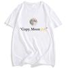 Copy Moon Joy T-shirt Fashion O-neck Men/Women Tshirts Streetwear Unisex Casual Short Sleeve Tees Summer Graphic Clothing