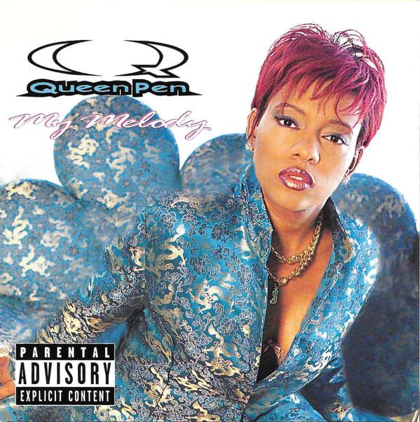 

CD QUEEN PEN - My Melody IND90151 Interscope Reco 1997 US Rap & Hip-Hop/R&B Used