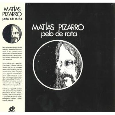 LP Record MATIAS PIZARRO - Pelo De Rata ALT018 Altercat 1975 Europe Latin