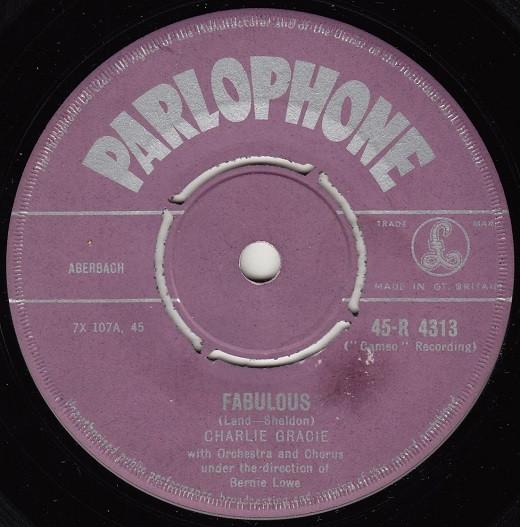 

7inch Record CHARLIE GRACIE - Fabulous 45R4313 PARLOPHONE 1957 UK Rock Used
