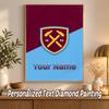 West Ham United FC Benutzerdefinierter Name Text 5D Diamantmalerei Set DIY Vollbohrer Diamantkunst Dekoration