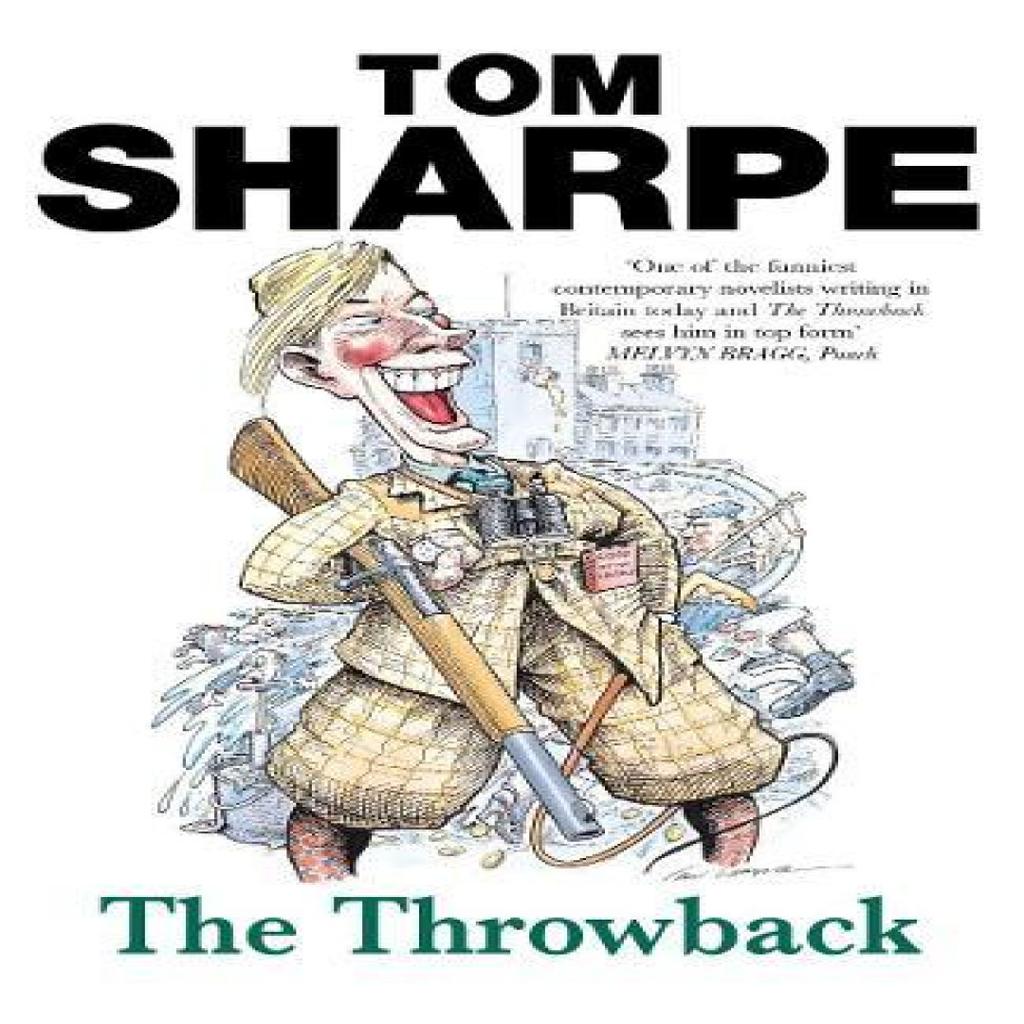 The Throwback by Tom Sharpe Paperback Book 9780099435525