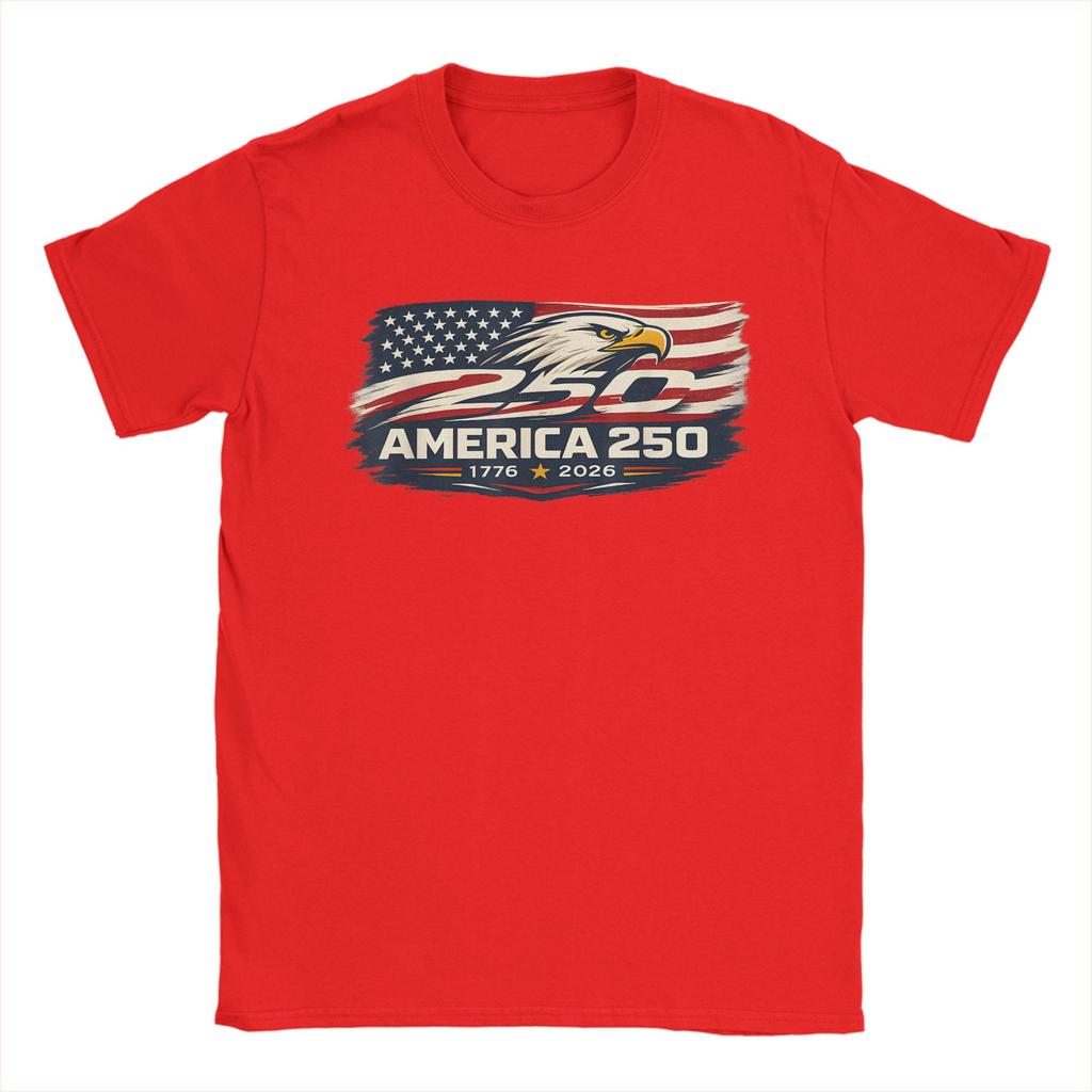 America 250 Year Anniversary 1776 2026 Flag Eagle Unisexs T Shirts Funny Tee Shirt Short Sleeve Crewneck TShirt 100 Cotton Tops