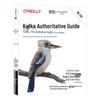Kafka: Ghidul definitiv (Ediția a II-a)