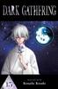 Dark Gathering Vol. 15 by Kenichi Kondo Paperback Book 9781974758333