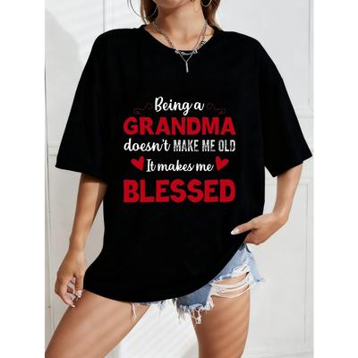 Tricou Alb Bunică Cu Imprimeu „A Fi Bunică Nu Mă Îmbătrânește, Mă Face Binecuvântată” Pentru Femei Îmbrăcăminte Casual Cadou de Familie