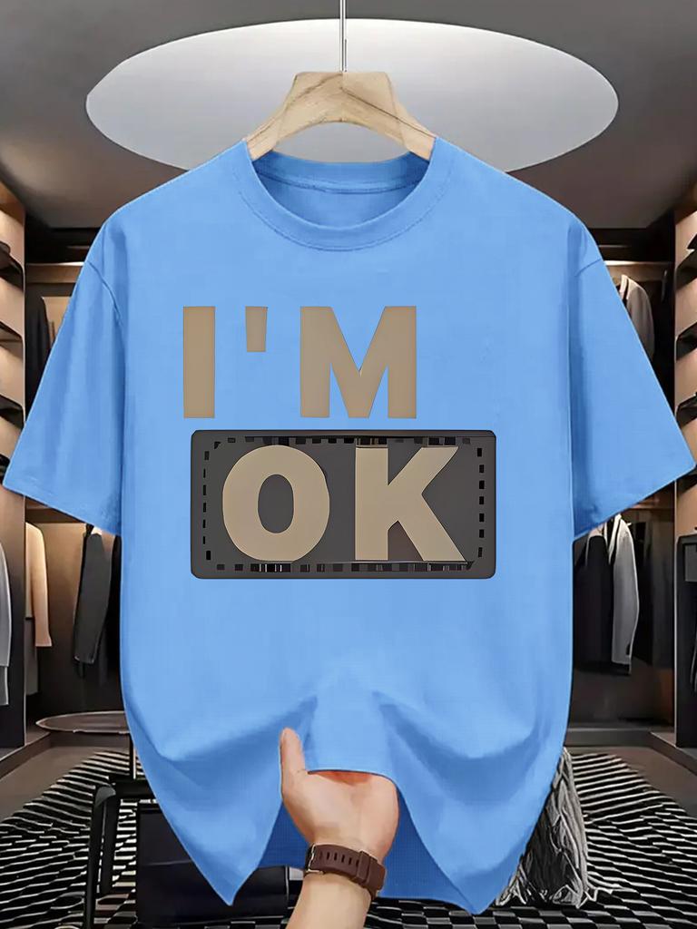Trendy Slogan Print Unisex Short Sleeve Tshirt I M OK Film Border Text Design O Neck Tee Cool Attitude Male Street Fashion Tops
