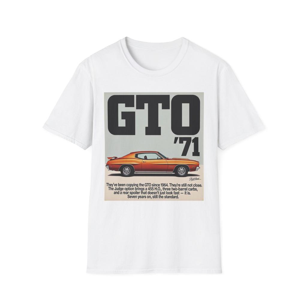 Classic Muscle Car GTO ‘71 Vintage Ad Style Graphic Shirt Retro Performance Tee