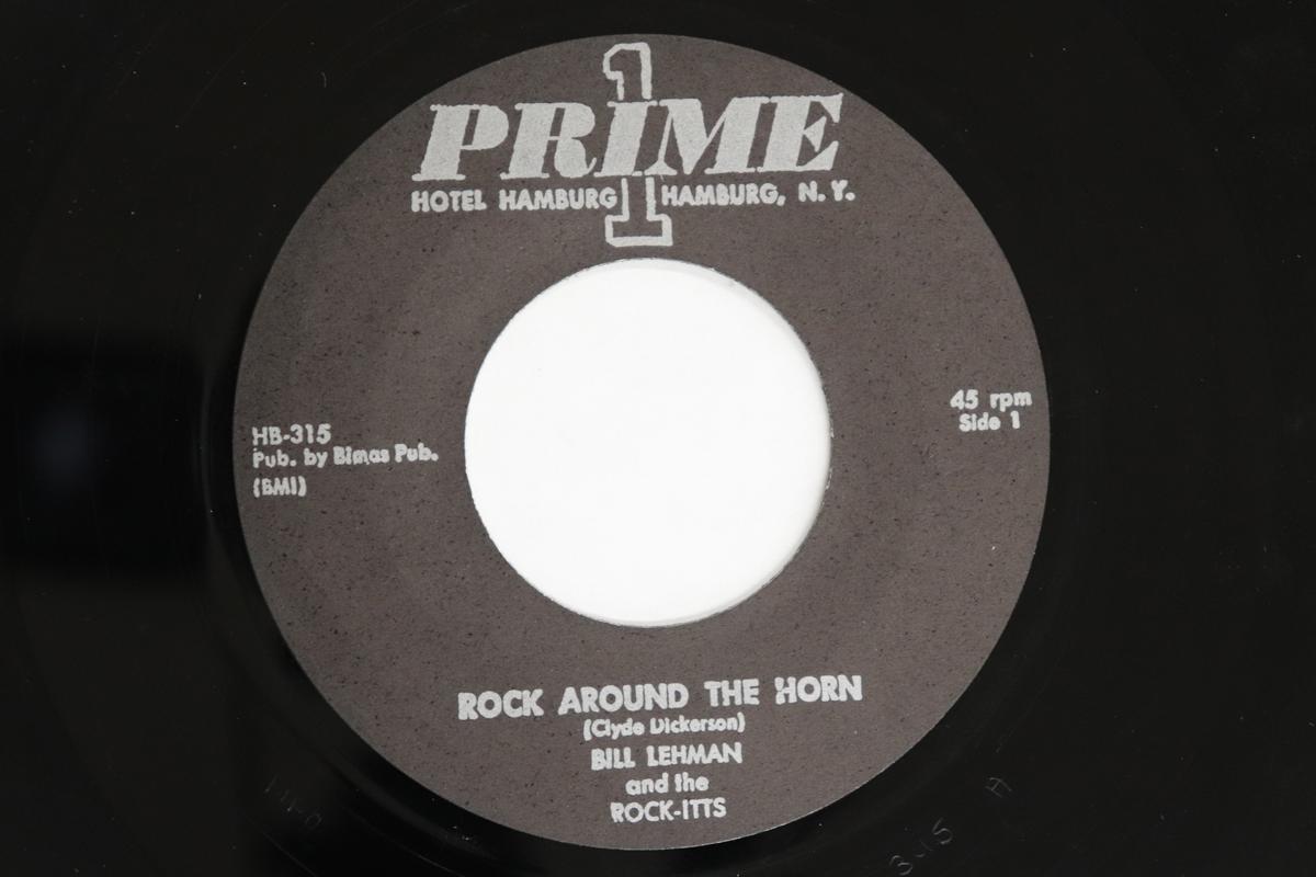 

7inch Record BILL LEHMAN, THE ROCK-ITTS - Rock Around The Horn / Take It Easy HB315 PRIME US Rock Used
