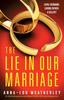 Libro The Lie In Our Marriage : An Absolutely Gripping Psychological Thriller with a Jaw-dropping Twist : 6