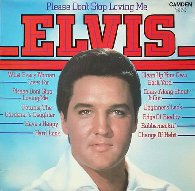 LP Record ELVIS PRESLEY - Please Don't Stop Loving Me CDS1175 Camden 1979 UK Rock Used