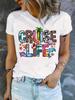 Cruise Life Letter Print Crew Neck Tshirt Short Sleeve Casual Top for Summer Summer Short Sleeved Harajuku Streetwear Casual