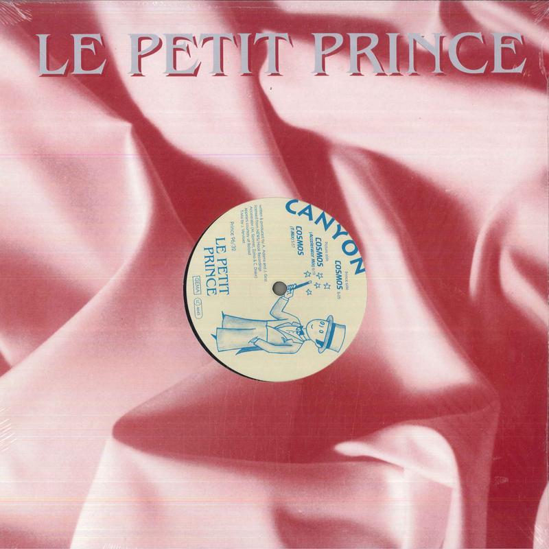 

LP Пластинка CANYON - Cosmos PRINCE9632 Маленький принц 1996 Германия Танцевальная и Электронная
