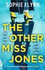 The Other Miss Jones by Sophie Flynn Paperback Book 9781804366745