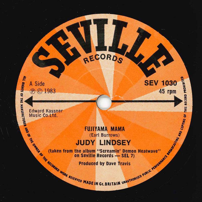 

7inch Record JUDY LINDSEY - Fujiyama Mama SEV1030 Seville Records 1983 UK Rock Used