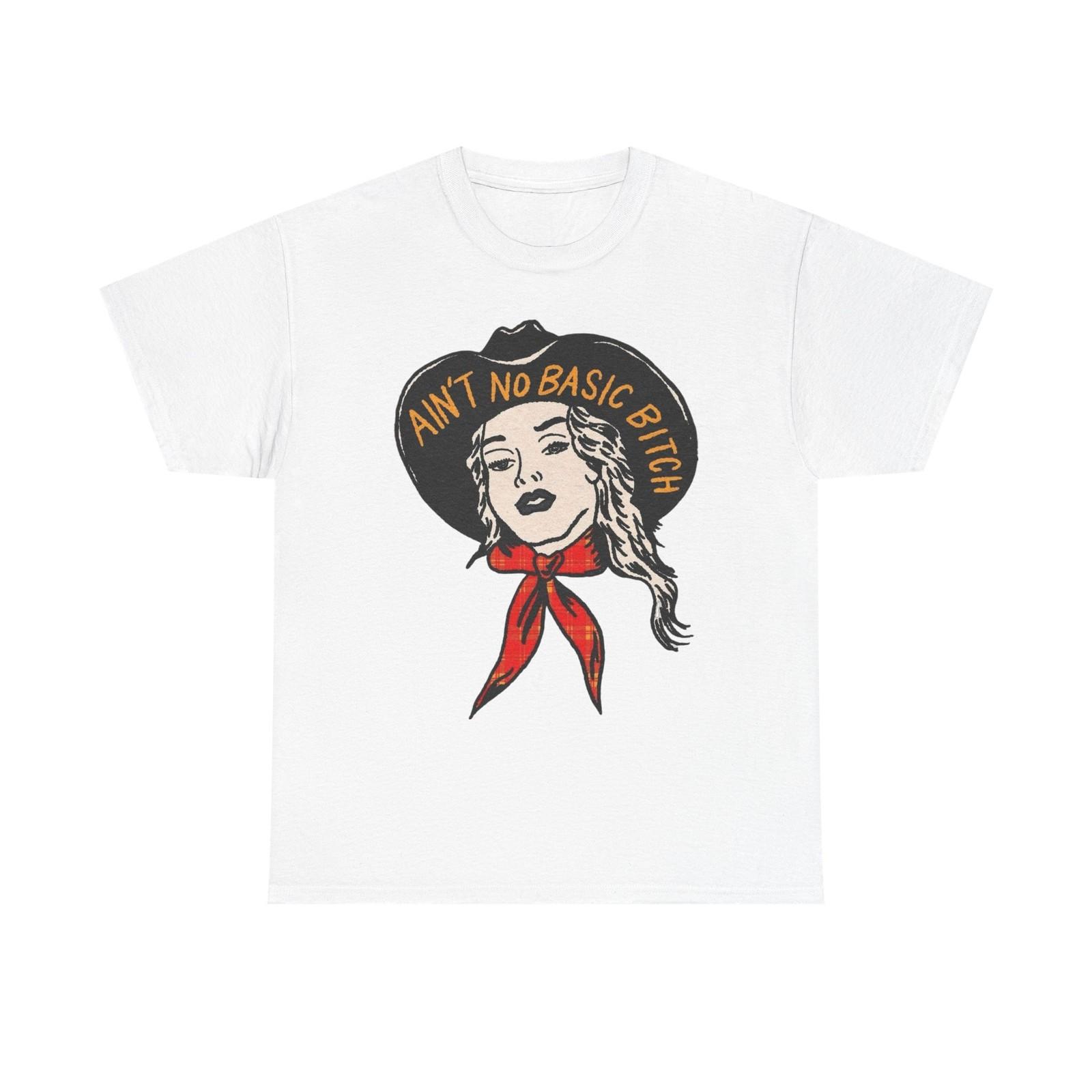 Ain t No Basic Bitch Cowgirl Vintage Graphic T-Shirt Mens Womens Tees Top, Unisex Cotton Shirt XL