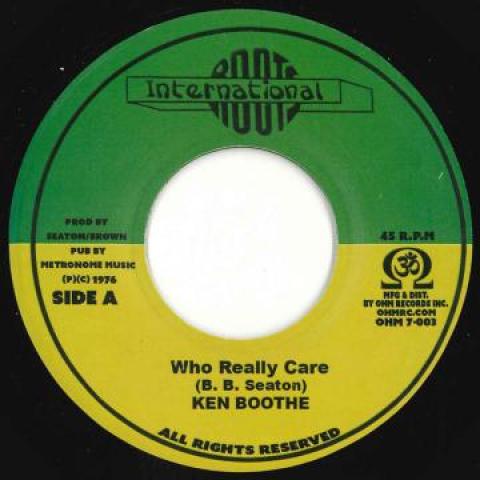 7inch Record KEN BOOTHE - Who Really Care / Caareless Dub OHM7003 Roots Internati 2017 US Reggae, Ska & Dub Used