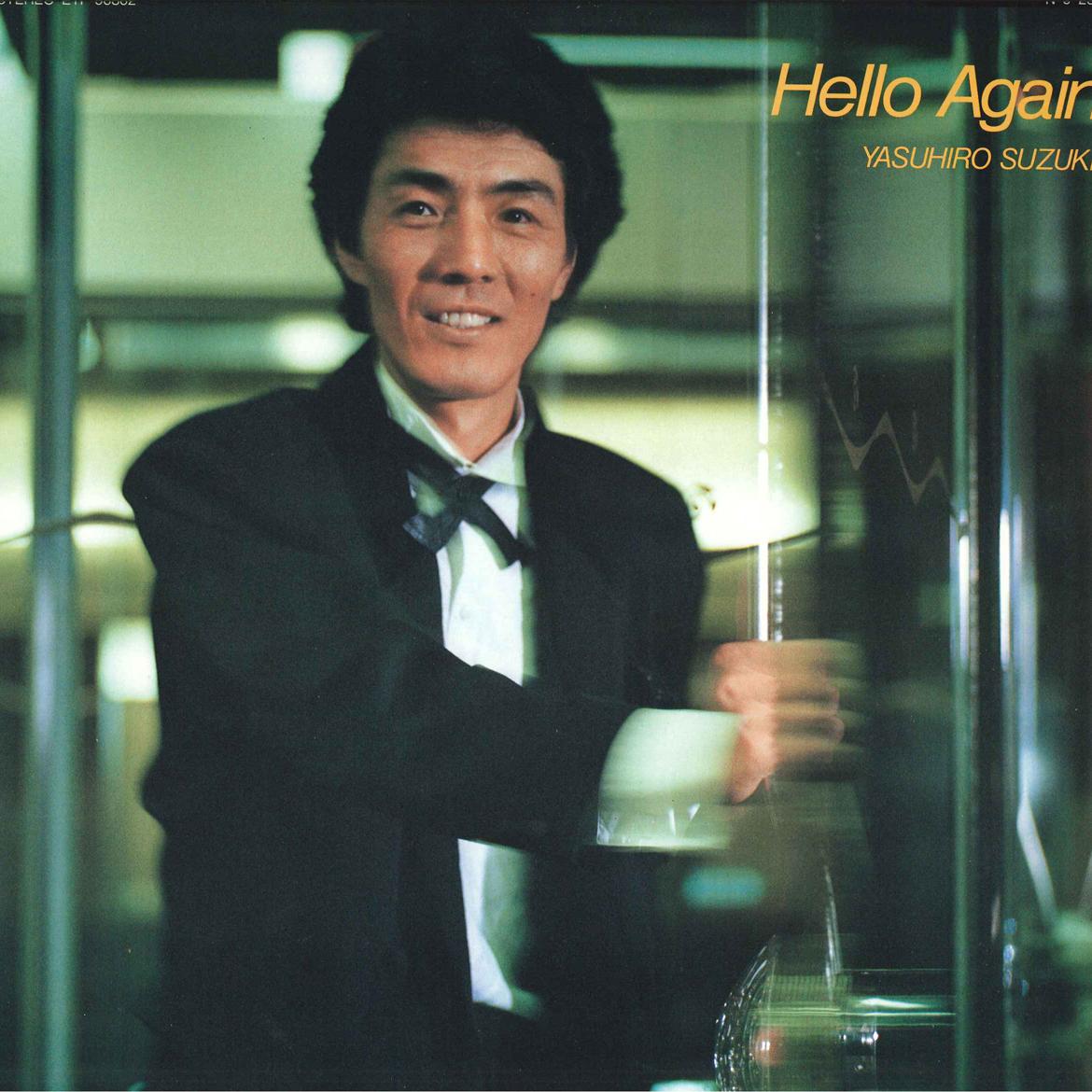 

LP Record YASUHIRO SUZUKI - Hello Again ETP90302 EXPRESS 1984 Japan Japanese Pop/Rock