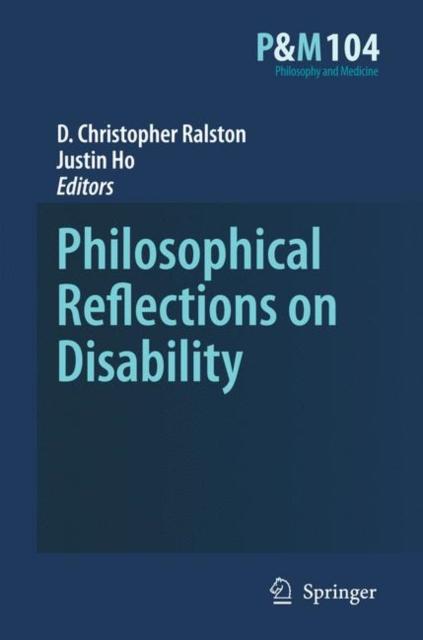 The Philosophical Reflections On Disability : 104 Book